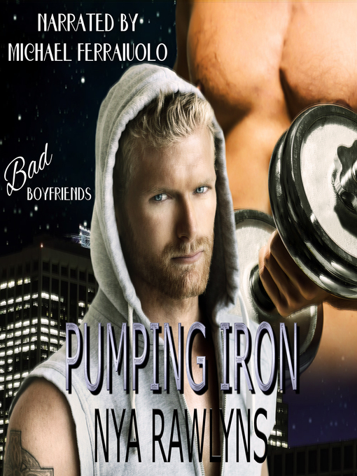 Title details for Pumping Iron by Nya Rawlyns - Available